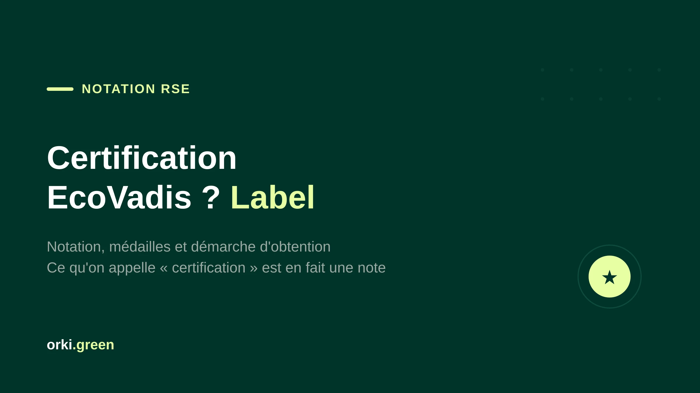 Label EcoVadis : médailles Bronze à Platine, comment les obtenir